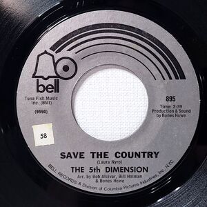 5th Dimension 45 Save The Country / Dimension 5 on Bell VG+ Soul